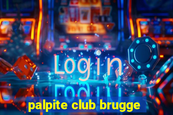 palpite club brugge